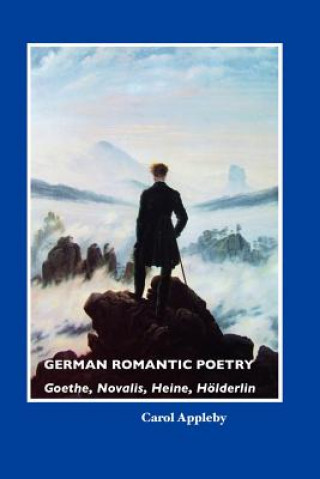Carte German Romantic Poetry CAROL APPLEBY