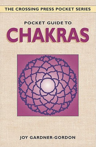 Knjiga Pocket Guide to the Chakras Joy Gardner-Gordon