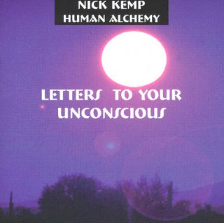 Аудио Letters to Your Unconscious Nick Kemp