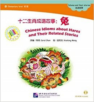 Książka Chinese Idioms about Hares and Their Related Stories CAROL CHEN