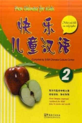 Könyv Fun Chinese for Kids 2 SISA