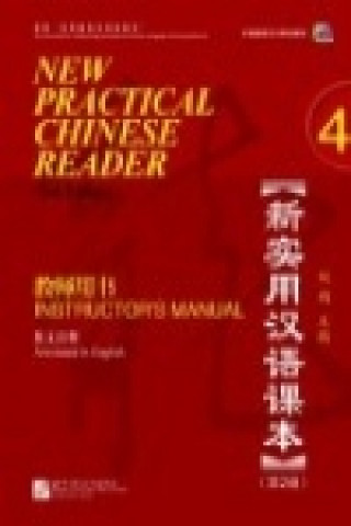 Carte New Practical Chinese Reader vol.4 - Instructor's Manual XUN LIU
