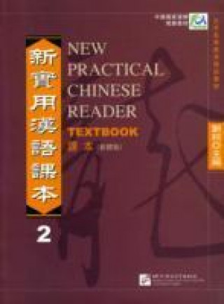 Carte New Practical Chinese Reader vol.2 - Textbook (Traditional  characters) Xun Liu