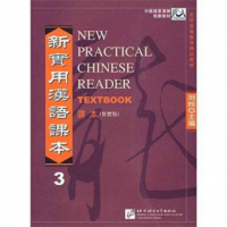 Carte New Practical Chinese Reader vol.3 - Textbook (Traditional characters) Xun Liu