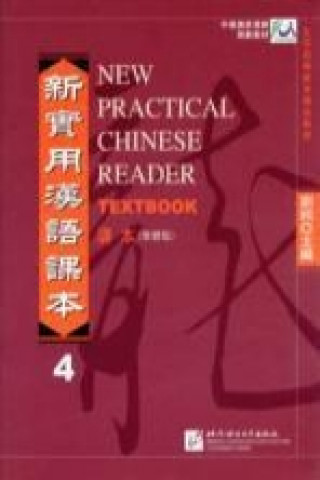 Carte New Practical Chinese Reader vol.4 - Textbook (Traditional characters) Xun Liu