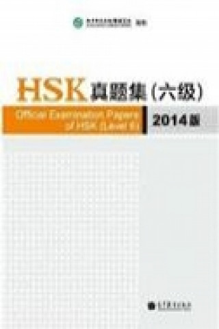 Kniha Official Examination Papers of HSK - Level 6  2014 Edition Xu Lin