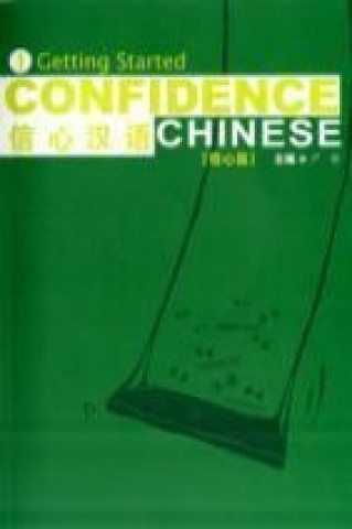 Βιβλίο Confidence Chinese Vol.1: Getting Started Wang Haitong