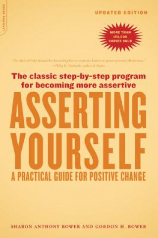 Könyv Asserting Yourself-Updated Edition Gordon H. Bower