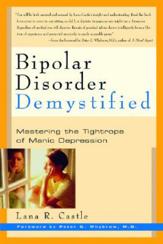 Książka Bipolar Disorder Demystified Lana R. Castle