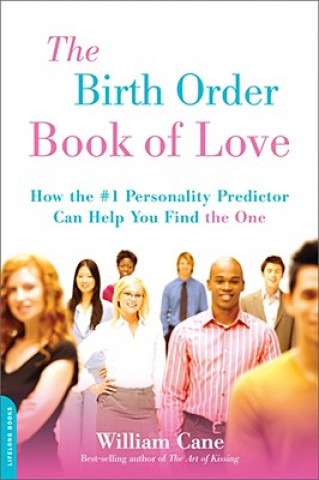 Kniha Birth Order Book of Love William Cane