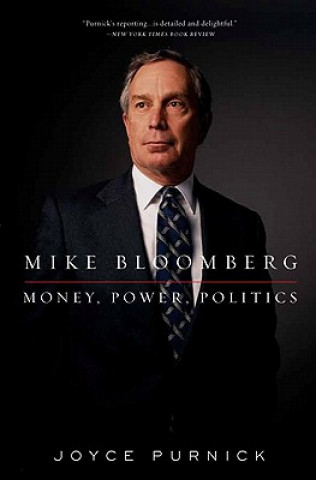 Kniha Mike Bloomberg Joyce Purnick