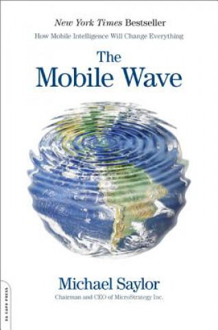 Knjiga Mobile Wave Michael Saylor