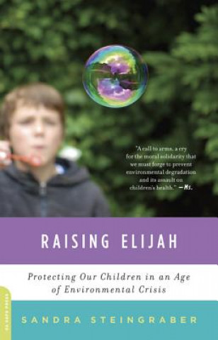 Knjiga Raising Elijah Sandra Steingraber