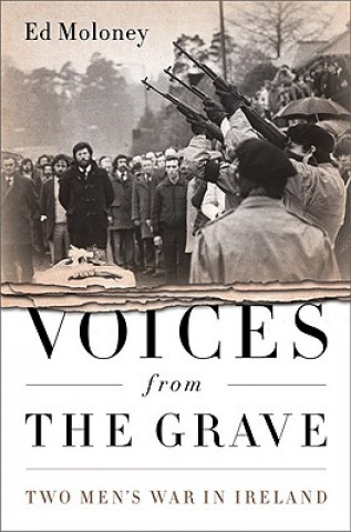 Βιβλίο Voices from the Grave Ed Moloney