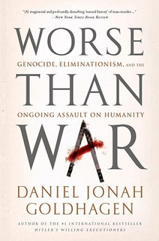 Carte Worse Than War Daniel Jonah Goldhagen