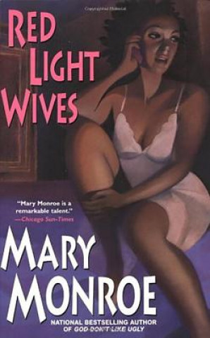 Βιβλίο Red Light Wives Mary Monroe