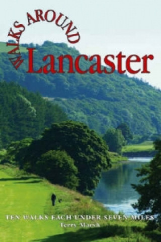 Carte Walks Around Lancaster Terry Marsh