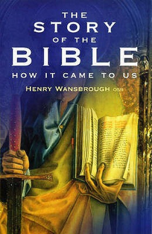 Kniha Story of the Bible Henry Wansbrough