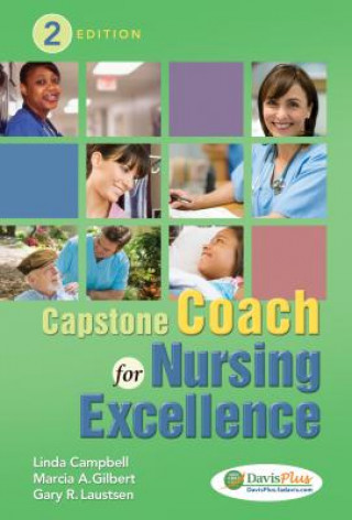 Książka Capstone Coach for Nursing Excellence Campbell