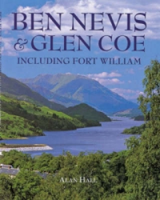 Kniha Ben Nevis and Glen Coe Alan Hall