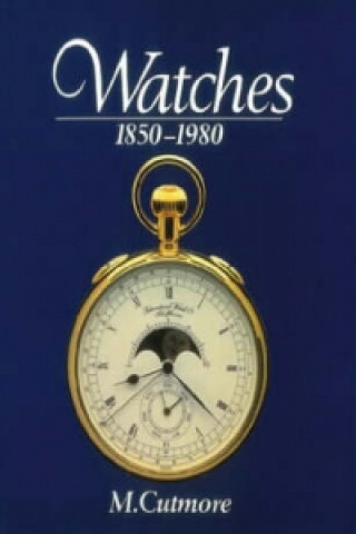 Книга Watches 1850-1980 M. Cutmore