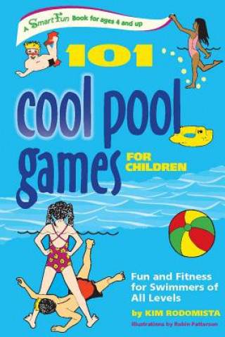 Kniha 101 Pool Games for Children Robin Patterson