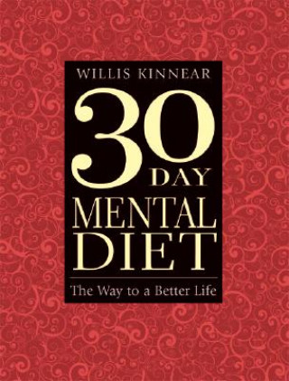 Könyv 30 Day Mental Diet Willis Kinnear