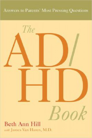 Kniha Ad/Hd Book Beth Ann Hill