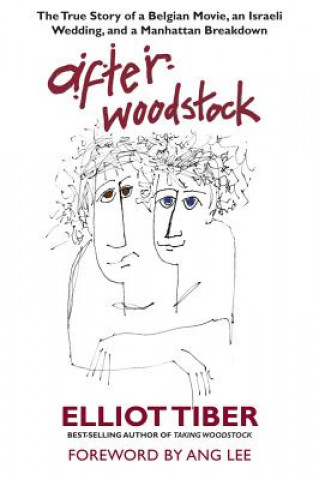 Livre After Woodstock Elliot Tiber