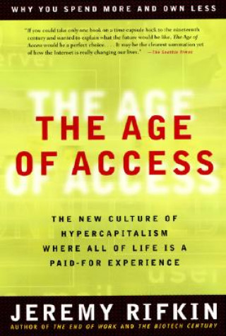 Carte Age of Access Jeremy Rifkin