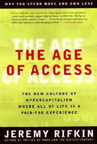 Knjiga Age of Access Jeremy Rifkin