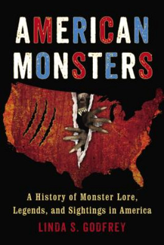Könyv American Monsters Linda S. Godfrey
