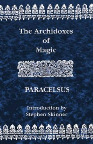 Carte Archidoxes of Magic Paracelsus