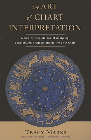 Kniha Art of Chart Interpretation Tracy Marks