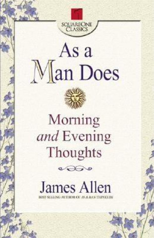 Livre As a Man Does James Allen