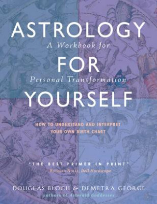 Kniha Astrology for Yourself Demetra George
