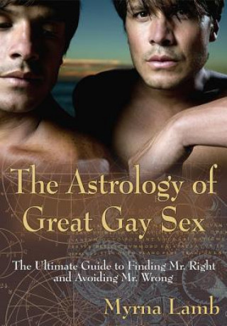 Книга Astrology of Great Gay Sex Myrna Lamb