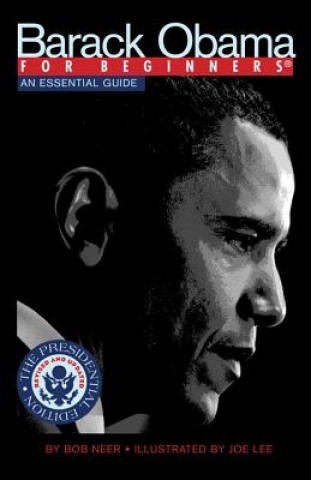 Kniha Barack Obama for Beginners Bob Neer