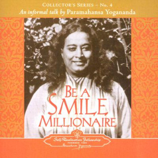 Kniha Be a Smile Millionaire Paramahansa Yogananda