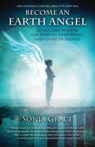 Kniha Earth Angel Sonja Grace