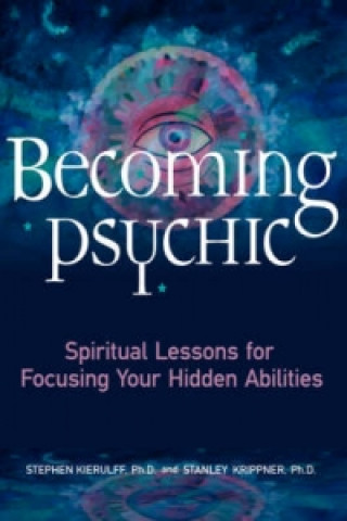 Kniha Becoming Psychic Krippner