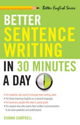 Książka Better Sentence Writing in 30 Minutes a Day Dianna Campbell