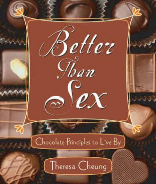 Kniha Better Than Sex Theresa Cheung