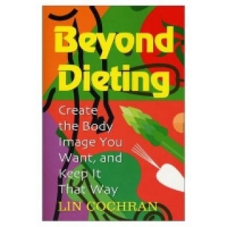 Carte Beyond Dieting Linda Cochran