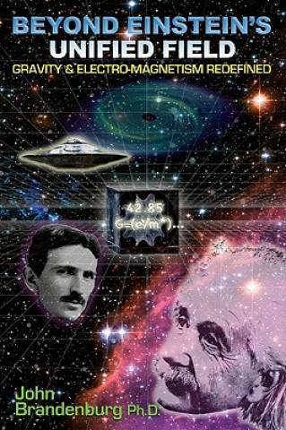 Carte Beyond Einstein's Unified Field John Brandenburg