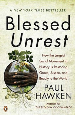 Kniha Blessed Unrest Paul Hawken