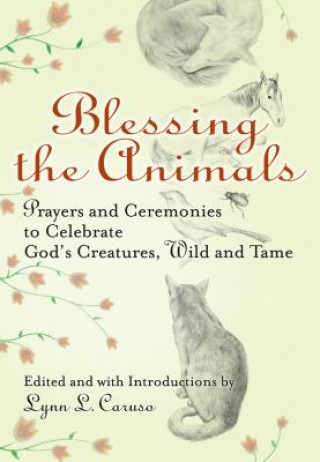 Book Blessing the Animals Lynn Caruso