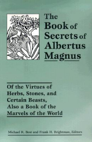 Kniha Book of Secrets of Albertus Magnus 