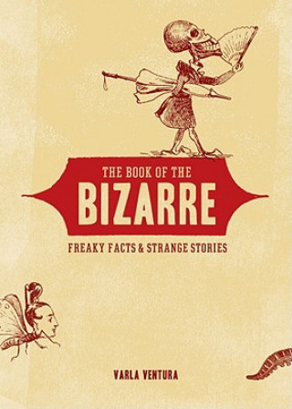 Książka Book of the Bizarre Varla Ventura