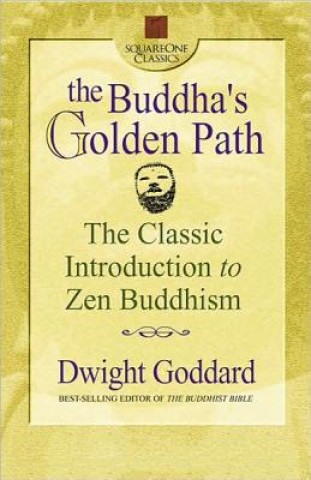 Kniha Buddah's Golden Path Dwight Goddard